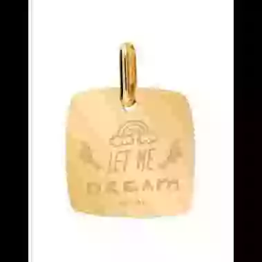 Médaille Carrée M Let Me Dream image cachée